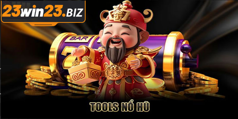 Tool Nổ Hũ Là Gì? Những Lợi Ích và Hạn Chế